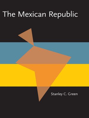 cover image of The Mexican Republic